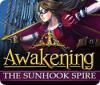 Awakening: The Sunhook Spire המשחק