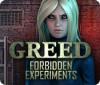 Greed: Forbidden Experiments המשחק