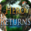 Hero Returns המשחק