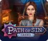 Path of Sin: Greed המשחק