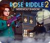 Rose Riddle 2: Werewolf Shadow המשחק