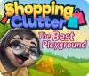 Shopping Clutter: The Best Playground המשחק