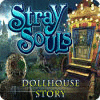 Stray Souls: Dollhouse Story המשחק