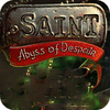 The Saint: Abyss of Despair המשחק