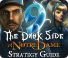 9: The Dark Side Of Notre Dame Strategy Guide המשחק