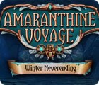 Amaranthine Voyage: Winter Neverending המשחק
