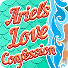 Ariel's Love Confessions המשחק
