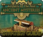 Artifacts of the Past: Ancient Mysteries Strategy Guide המשחק