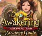 Awakening: The Skyward Castle Strategy Guide המשחק