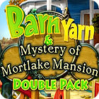 Barn Yarn & Mystery of Mortlake Mansion Double Pack המשחק