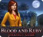 Blood and Ruby Strategy Guide המשחק