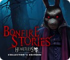 Bonfire Stories: Heartless Collector's Edition המשחק
