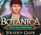 Botanica: Into the Unknown Strategy Guide המשחק