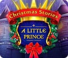 Christmas Stories: A Little Prince המשחק