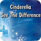 Cinderella. See The Difference המשחק
