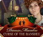 Danse Macabre: Curse of the Banshee המשחק