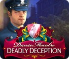 Danse Macabre: Deadly Deception Collector's Edition המשחק