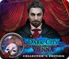 Dark City: Vienna Collector's Edition המשחק