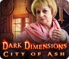 Dark Dimensions: City of Ash המשחק