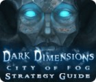 Dark Dimensions: City of Fog Strategy Guide המשחק