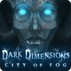Dark Dimensions: City of Fog המשחק