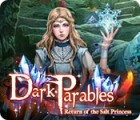Dark Parables: Return of the Salt Princess המשחק