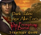 Dark Tales: Edgar Allan Poe's The Premature Burial Strategy Guide המשחק
