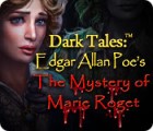 Dark Tales: Edgar Allan Poe's The Mystery of Marie Roget המשחק