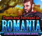 Death and Betrayal in Romania: A Dana Knightstone Novel המשחק