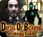 Depths of Betrayal Strategy Guide המשחק