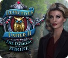 Detectives United II: The Darkest Shrine המשחק