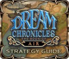 Dream Chronicles: The Book of Air Strategy Guide המשחק