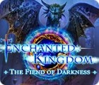 Enchanted Kingdom: The Fiend of Darkness המשחק