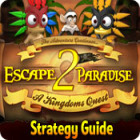Escape From Paradise 2: A Kingdom's Quest Strategy Guide המשחק