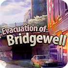 Evacuation Of Bridgewell המשחק