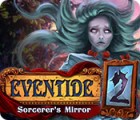 Eventide 2: Sorcerer's Mirror המשחק