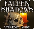 Fallen Shadows Strategy Guide המשחק
