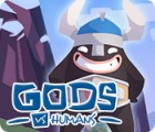 Gods vs Humans המשחק