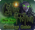 Gothic Fiction: Dark Saga Strategy Guide המשחק