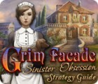 Grim Facade: Sinister Obsession Strategy Guide המשחק