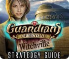 Guardians of Beyond: Witchville Strategy Guide המשחק