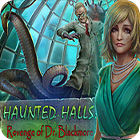 Haunted Halls: Revenge of Doctor Blackmore המשחק
