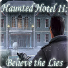 Haunted Hotel II: Believe the Lies המשחק