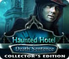 Haunted Hotel: Death Sentence Collector's Edition המשחק