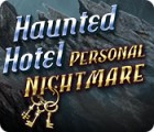 Haunted Hotel: Personal Nightmare המשחק