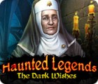 Haunted Legends: The Dark Wishes המשחק