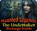 Haunted Legends: The Undertaker Strategy Guide המשחק