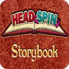 Headspin: Storybook המשחק