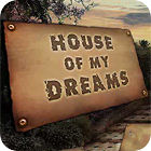 House of My Dreams המשחק