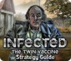 Infected: The Twin Vaccine Strategy Guide המשחק
